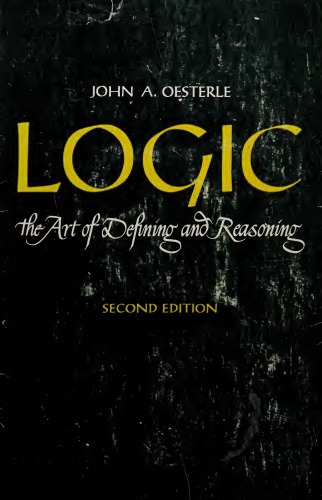 Logic: The Art of Defining and Reasoning