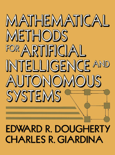 Mathematical methods for artificial intelligence and autonomous systems