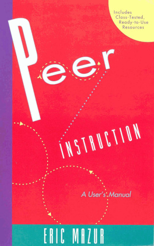 Peer Instruction: A User's Manual
