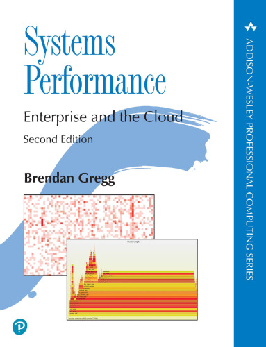 Systems Performance (Addison-Wesley Professional Computing Series)