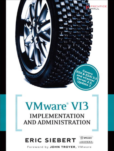 VMware VI3 implementation and administration