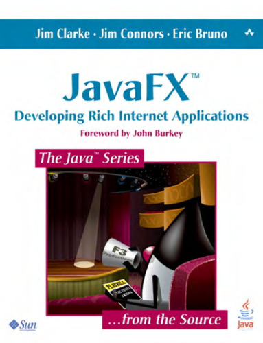 JavaFX: Developing Rich Internet Applications (Java Series)