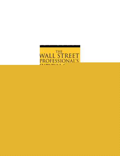 The Wall Street Professional's Survival Guide: Success Secrets of a Career Coach