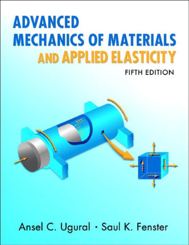 Advanced Strength and Applied Elasticity