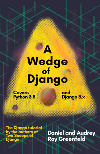 A Wedge of Django
