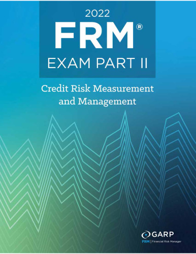 2022 FRM Exam Part 2 - Credit Risk Measurement
