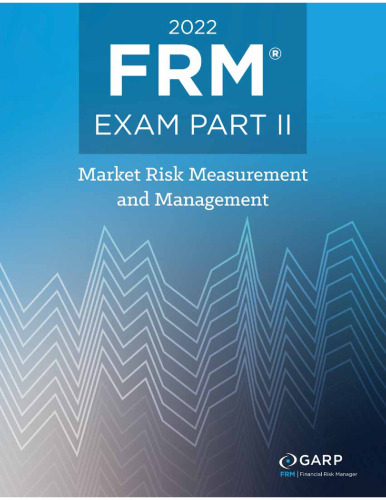 2022 FRM Exam Part 2 - Market Risk Measurement and Management