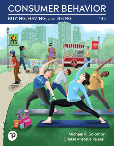 Consumer Behavior: Buying, Having, and Being