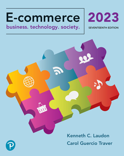 E-commerce: Business. Technology. Society. (17th Edition)