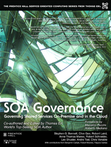 SOA Governance: Governing Shared Services On-Premise and in the Cloud