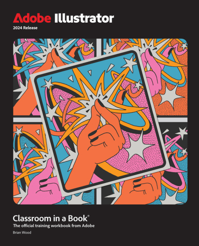 Adobe Illustrator Classroom in a Book® 2024 Release