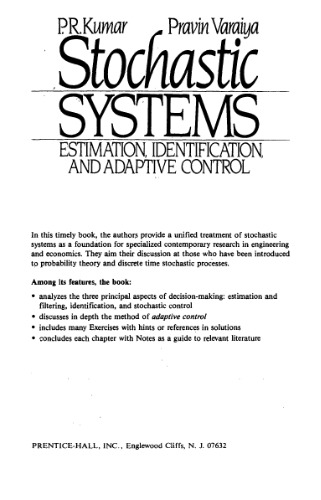 Stochastic systems : estimation, identification, and adaptive control