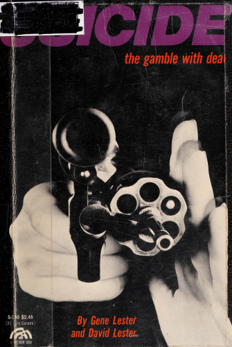 Suicide: The Gamble with Death