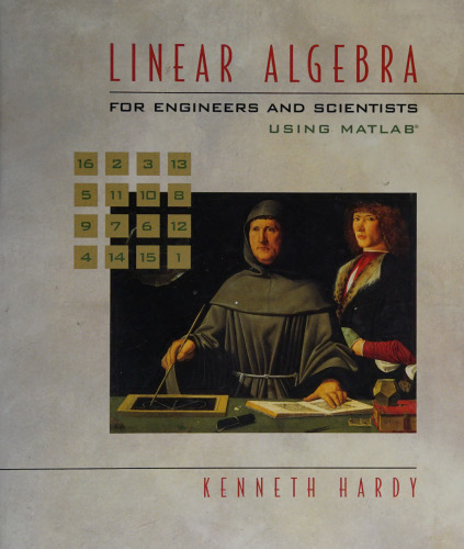 Linear Algebra for Engineers and Scientists using Matlab