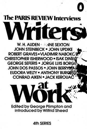 Writers at Work: The Paris Review Interviews, Fourth Series