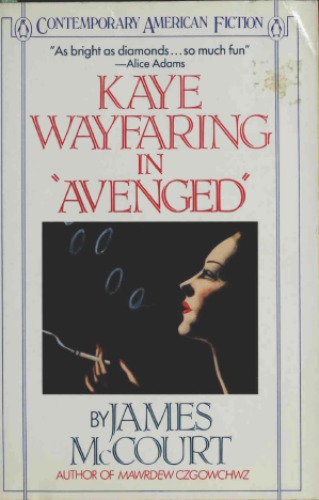 Kaye Wayfaring in "Avenged" (4 stories)