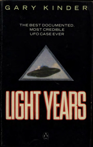 Light years - the best documented UFO case ever