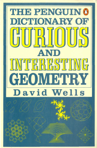 Curious and Interesting Geometry, The Penguin Dictionary of