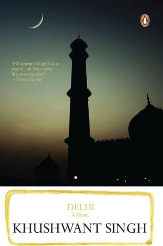 Delhi: A Novel