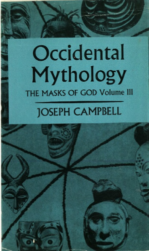 The Masks of God, Volume 3: Occidental Mythology