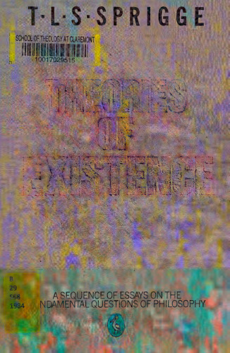 Theories of Existence