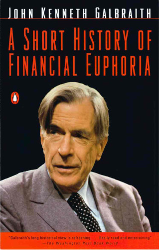 A Short History of Financial Euphoria (Whittle)
