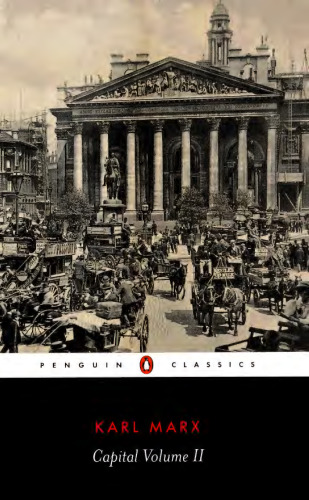 Capital : A Critique of Political Economy