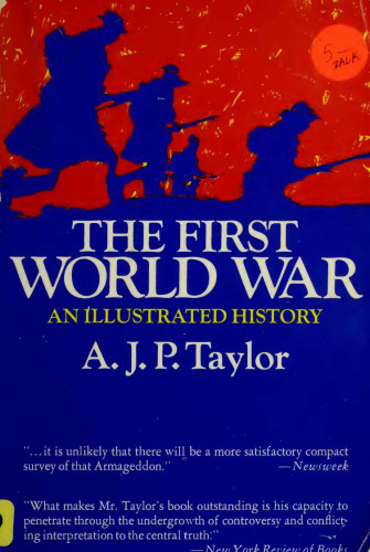 The First World War: An Illustrated History