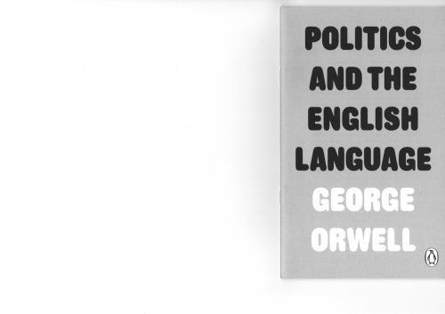 Politics and the English Language (Penguin Modern Classics)