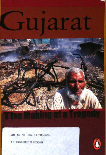 Gujarat: the Making of a Tragedy