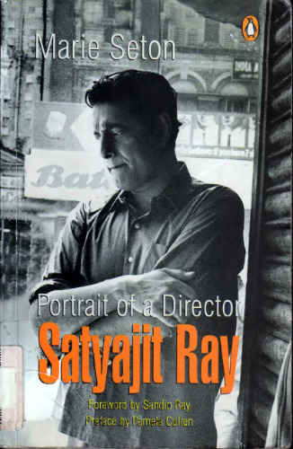 Portrait of a Director: Satyajit Ray