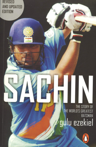 Sachin The Story Of The World's Greatest Batsman