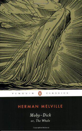 Moby-Dick: or, The Whale (Penguin Classics Deluxe Edition)
