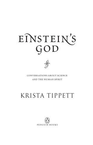 Einstein's God: Conversations About Science and the Human Spirit
