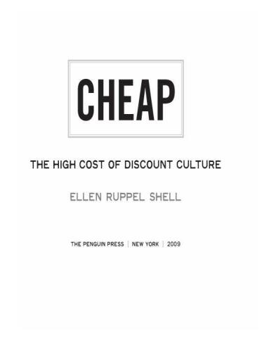 Cheap: The High Cost of Discount Culture