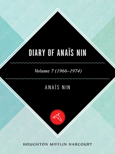 The Diary of Anais Nin, Volume 7, 1966-1974