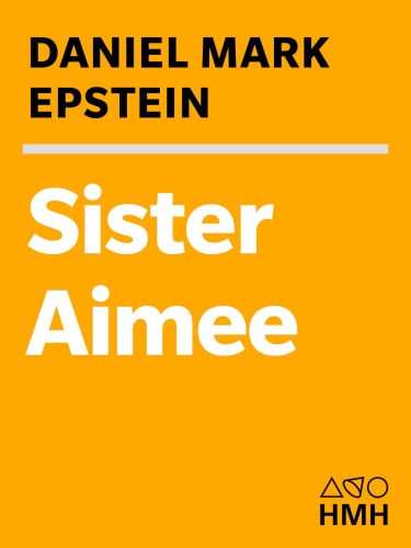 Sister Aimee: The Life of Aimee Semple McPherson