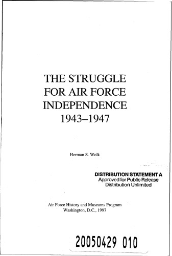 The struggle for Air Force independence, 1943-1947