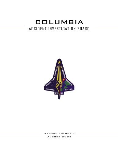 Columbia Accident Investigation Board Report Volume I