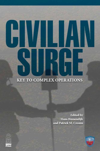 Civilian Surge: Key to Complex Operations