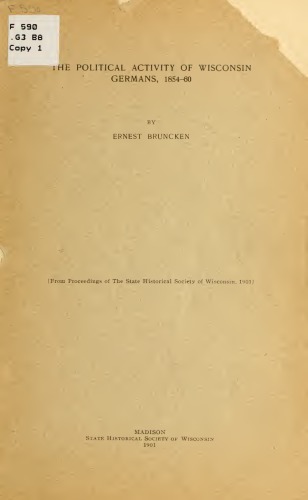 The Political Activity of Wisconsin Germans, 1854-60