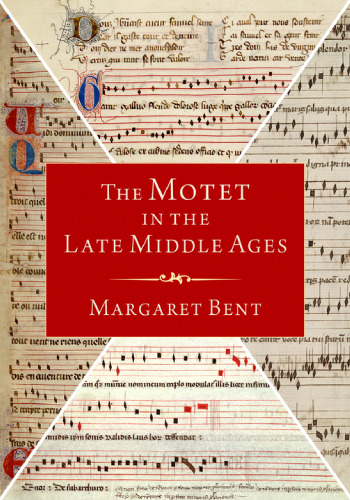 The Motet in the Late Middle Ages