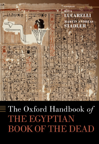 The Oxford Handbook of the Egyptian Book of the Dead
