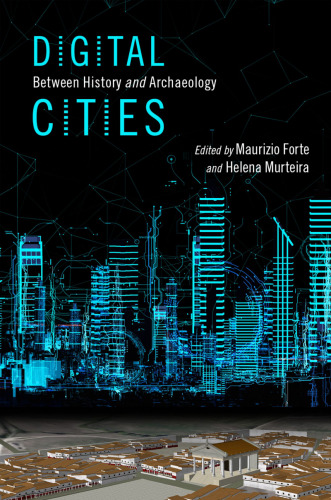 Digital Cities: Between History and Archaeology