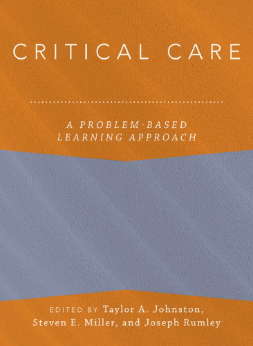 Critical Care: A Problem-Based Learning Approach (Anaesthesiology: A Problem-Based Learning Approach)