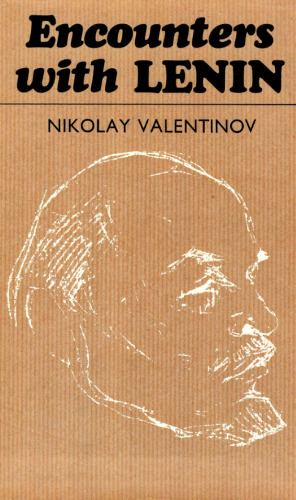 Encounters With Lenin Lenin
