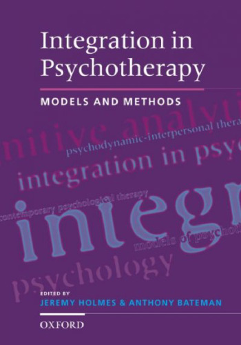 Integration in Psychotherapy: Models and Methods