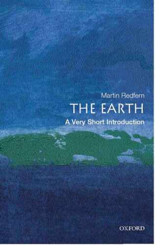 The Earth: A Very Short Introduction
