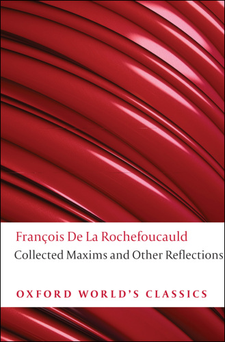 Collected Maxims and Other Reflections : With Parallel French Text