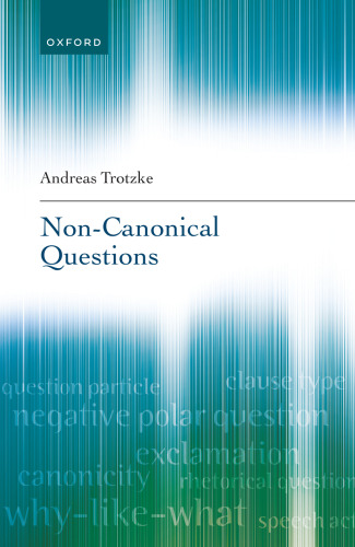 Non-Canonical Questions